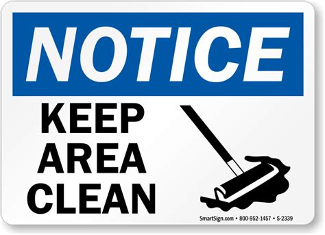 Keep Area Clean With Sweep Graphic Signs Notice Signs SKU S 2339