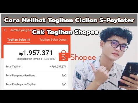 Cara Melihat Tagihan Cicilan Shopee Paylater Cek Tagihan Spaylater