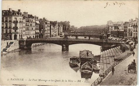 Bayonne Pont Marengo Et Les Quais De La Nive France Bayonne Cartorum