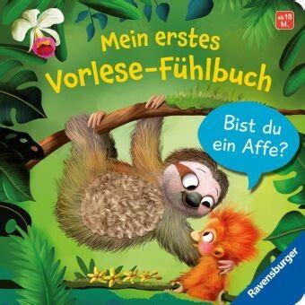 Mein erstes Vorlese Fühlbuch Bist du ein Affe Ravensburger Verlag