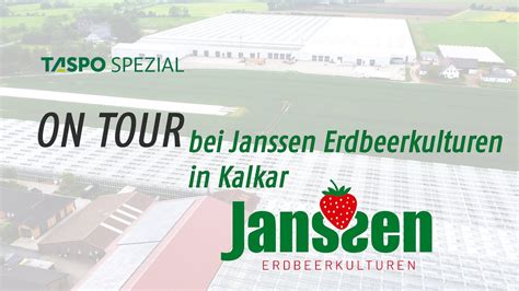 TASPO Spezial ON TOUR Alles über Erdbeerpflanzen von Janssen YouTube