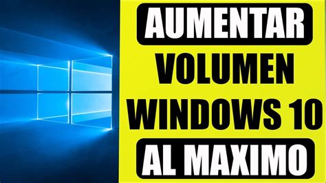 Programa Para Aumentar El Volumen De Mi Pc Windows Vidabytes