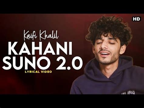 Kaifi Khalil Kahani Suno Lofi Song Youtube