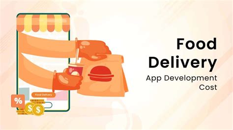 How To Estimate The Food Delivery App Development Cost In 2024