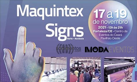 Feiras Signs Norte Nordeste E Maquintex Confirmadas Para