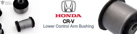 Shop For Honda CR V Lower Control Arm Bushing PartsAvatar