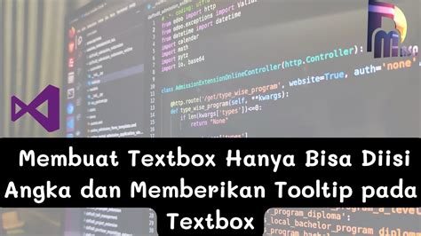 Cara Membuat Textbox Vb Net Hanya Bisa Diisi Angka Dan Memberikan