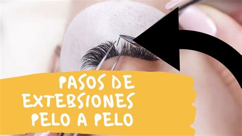 Pasos Para Colocar Las Extensiones De Pesta As Mansi N De La Belleza