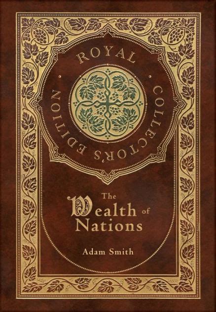 The Wealth Of Nations Complete Royal Collector S Edition Case