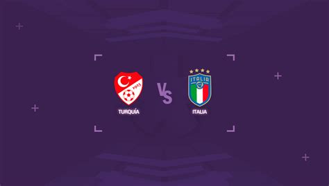 Turquía Vs Italia Horario Y Dónde Ver El Partido De La Eurocopa 2020 Shows Canal 5 Sitio