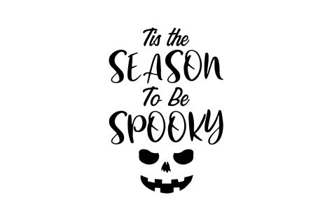 Tis The Season To Be Spooky Graphic By Thelucky Creative Fabrica