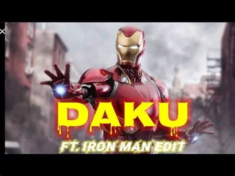 DAKU FT IRON MAN EDIT IRON MAN TECHIE AYAAN Techie Ayaan