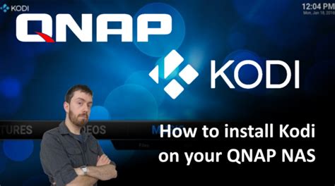 How To Install Kodi And Netflix On Your Qnap Nas Nas Compares