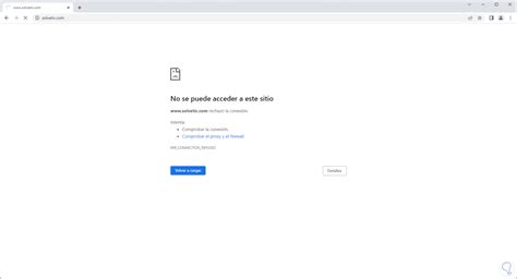 C Mo Solucionar No Se Puede Acceder A Este Sitio Web Solvetic