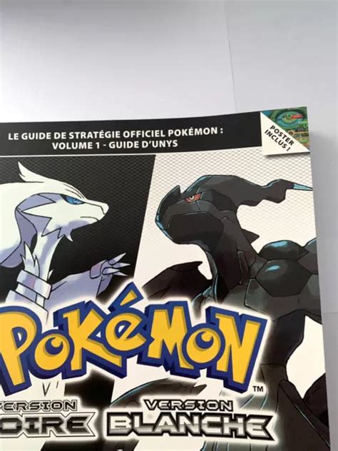 GUIDE POKÉMON VERSION noire version blanche volume 1 français EUR 35