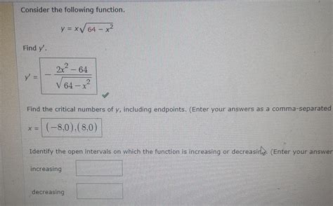 Solved Consider The Following Function Y X64 X22find