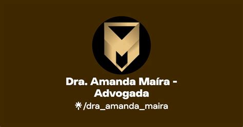 Dra Amanda Maíra Advogada Linktree