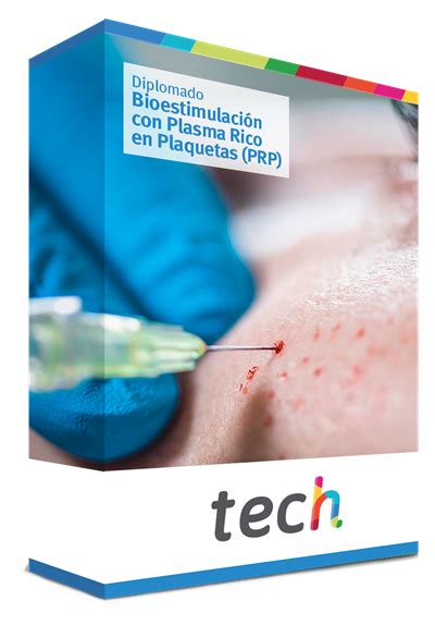 Diplomado en Bioestimulación con Plasma Rico en Plaquetas PRP TECH