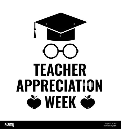 Teacher Appreciation Week Typography Poster Annual Event In United States On May Vector