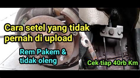 Setel Rem Mobil Dengan Cara Ini Agar Stabil Tidak Oleng Dan Pakem