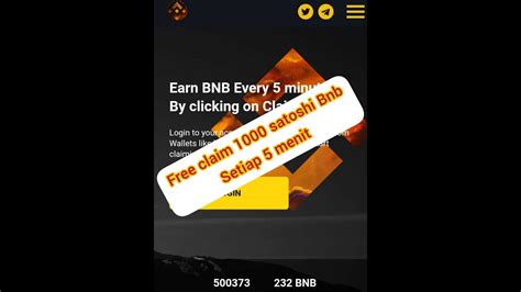 FAUCET FREE CLAIM 1000 SATOSHI BNB SETIAP 5 MENIT YouTube