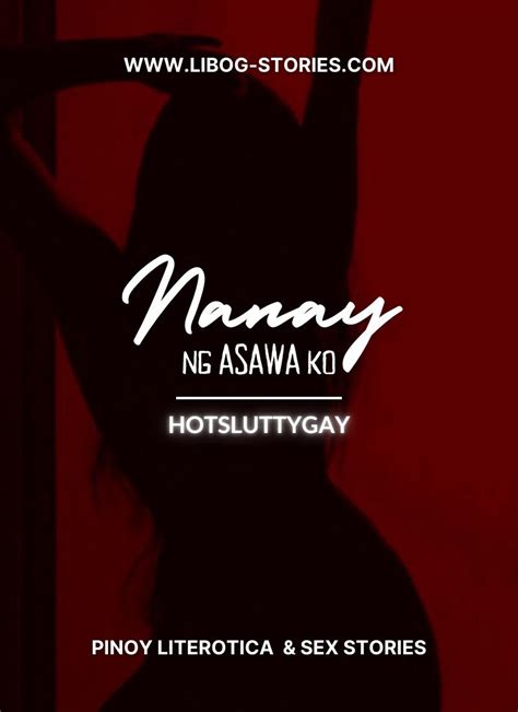 Read Nanay Ng Asawa Ko Part Pinoy Sex Stories