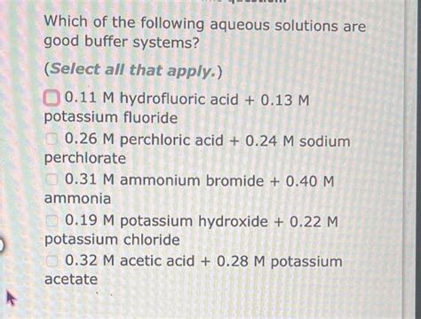 Solved Which Of The Following Aqueous Solutions Are Good Chegg