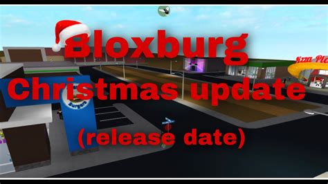 Roblox Bloxburg Christmas Update Release Date Youtube