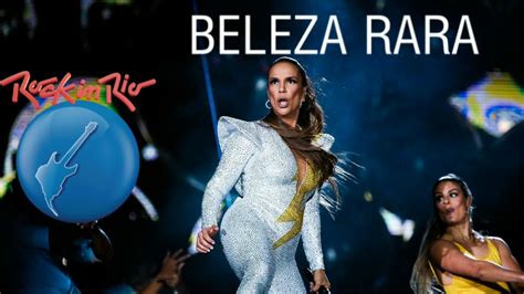 Ivete Sangalo Beleza Rara Rock In Rio 2019 YouTube