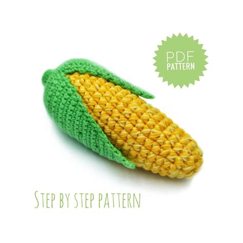 Corn Crochet Pattern Amigurumi Corn On The Cob Pattern Crochet