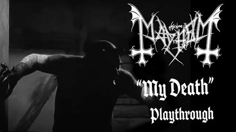 Mayhem My Death Playthrough Chords Chordify