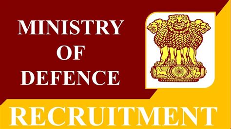 Ministry Of Defence Recruitment 2023 Check Post Eligibility And Other