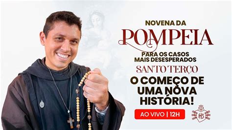 O Come O De Uma Nova Hist Ria Dia Novena De Pompeia S Plica