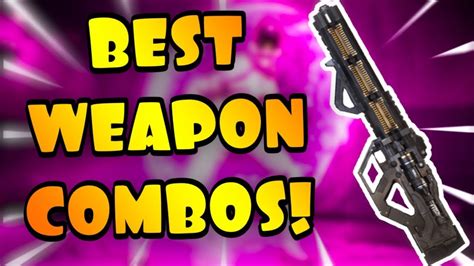 Top 5 Best Weapon Combos Season 4 Best Apex Legends Weapon