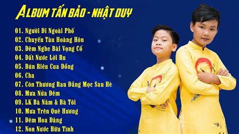 Album Tấn Bảo Nhật DuyNhững Khúc Song Ca Bolero Hay Nhất Tuyệt Đỉnh