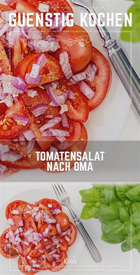 Das Klassische Rezept F R Einen Tomatensalat Nach Oma Schmeckt Herrlich