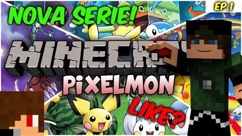 Nova série Pixelmon Minecraft YouTube