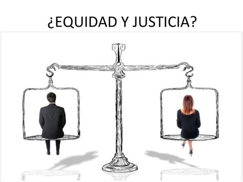 C Mo Se Vive La Equidad Y La Justicia En Nuestras Sociedades By Irina