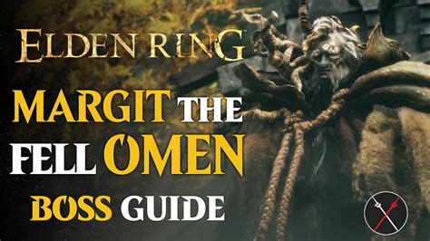 Margit The Fell Omen Boss Guide Elden Ring Margit The Fell Omen Boss