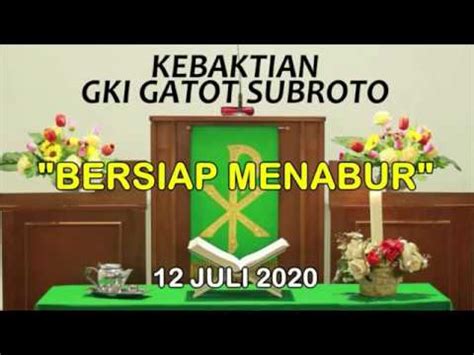 Kebaktian Umum GKI Gatot Subroto Bandung Oleh Pdt Eddo Ega Wirakusuma