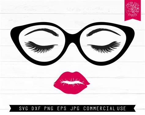 Eyeglasses Svg Lips And Lashes Svg Cut File Digital Design Etsy