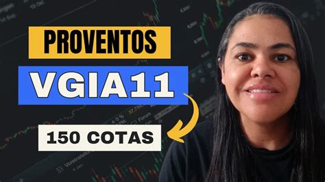 QUANTO VOU RECEBER DE PROVENTOS DO VGIA11 FUNDO PAGANDO BONS PROVENTOS