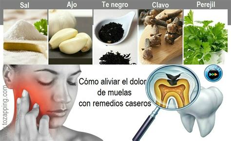 Consejos Y Remedios Caseros Para El Dolor De Muelas Consejos Trucos