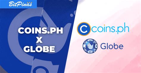 Coins.ph Partners with Globe to Offer “Redeem Crypto” Service | BitPinas