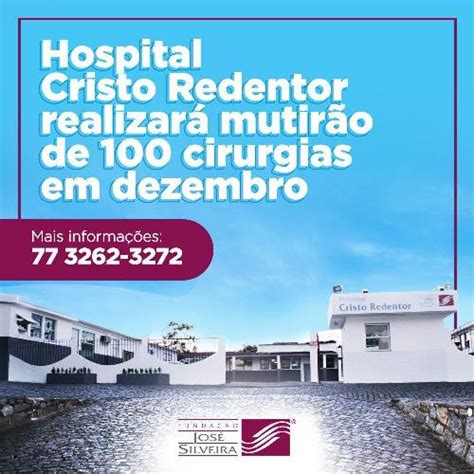 ITAPETINGA HOSPITAL CRISTO REDENTOR REALIZARÁ MUTIRÃO DE 100 CIRURGIAS