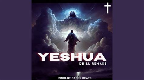 Yeshua Drill Remake Youtube