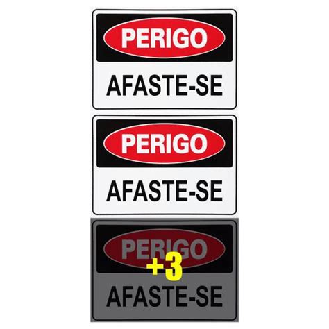 Combo 6 Placas De Sinalização Perigo Afaste se 30x20 Acesso S 218 1