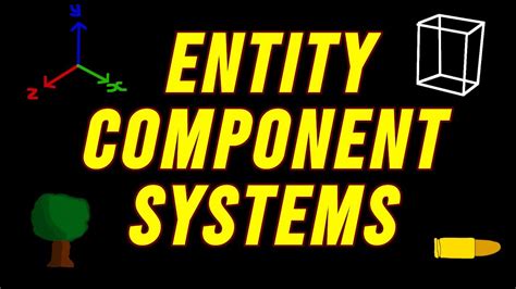 What Is An Entity Component System Ep2 Youtube