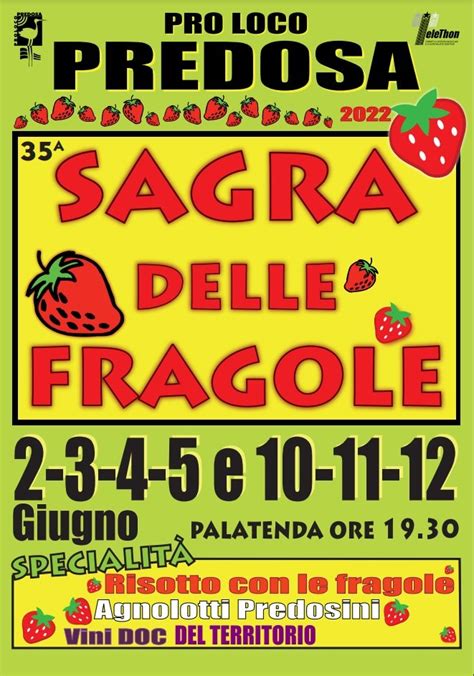 Dal Al Giugno E Dal Al Giugno La Sagra Delle Fragole A Prodosa