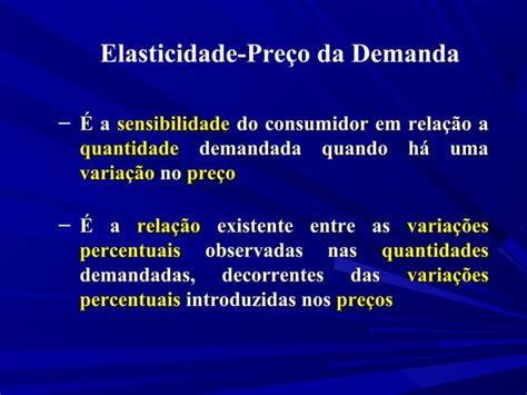 Aula B Slides Elasticidade Pre Os Ppt